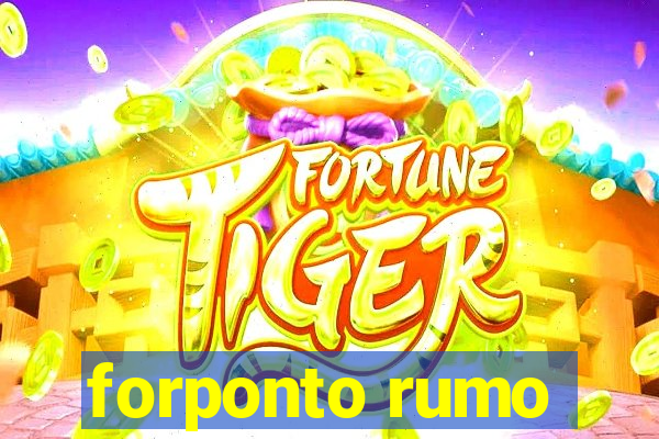 forponto rumo